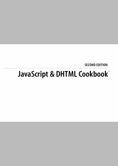 JavaScript & DHTML Cookbook