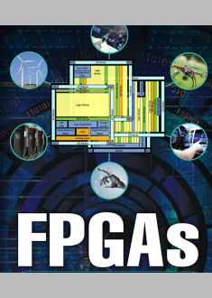 FPGAs Fundamentals, Advanced Features,  and Applications in Industrial  Electronics