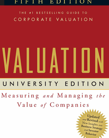 VALUATION MEASURINGAND MANAGINGTHE VALUEOF COMPANIES