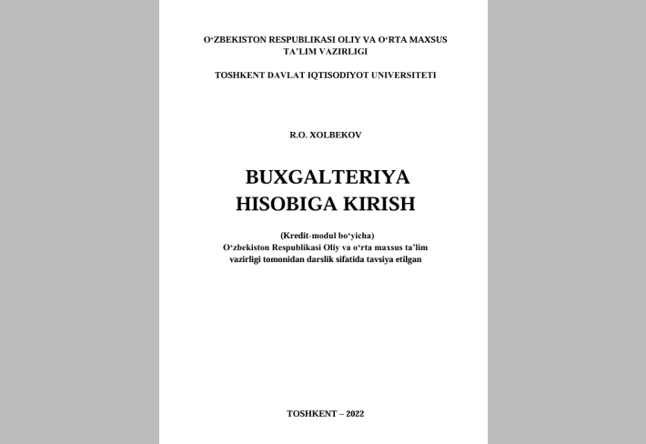 Mazkur darslik buxgalteriya hisobi fanning nazariy asosi