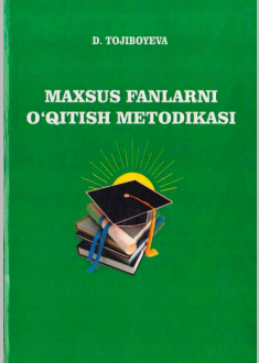 Maxsus fanalarni o'qitish metodikasi