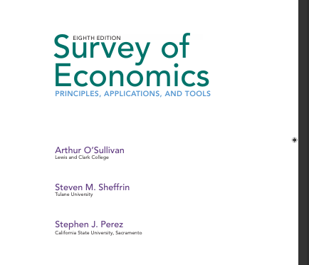 Survey of   Economics PRINCIPLES, APPLICATIONS, AND TOOL
