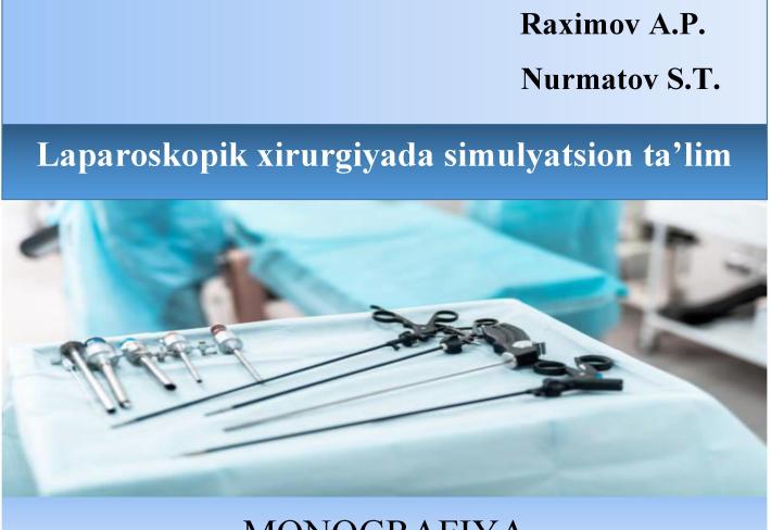 Laparoskopik xirurgiyada simulyatsion ta’lim