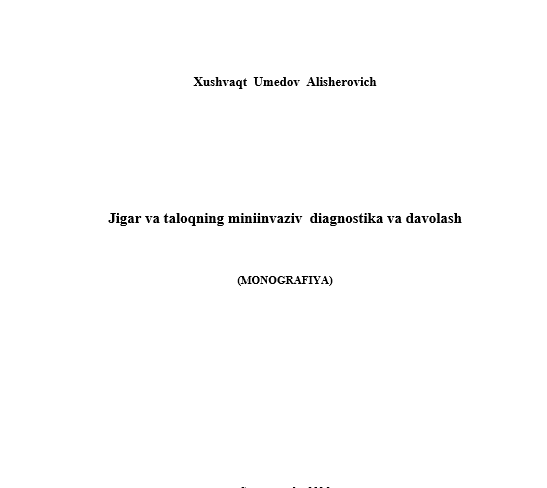 Jigar va taloqning miniinvaziv  diagnostika va davolash