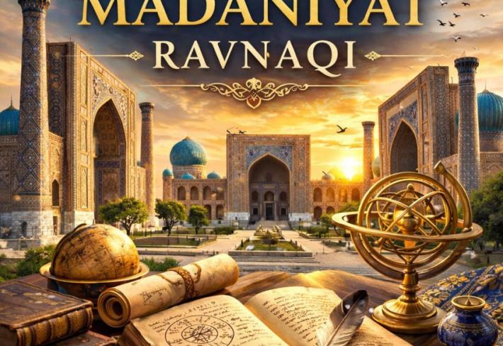 Temuriylar davrida ilm-fan va madaniyat ravnaqi