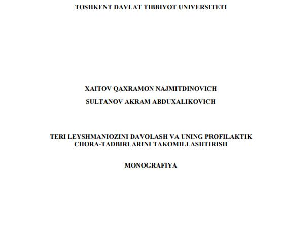 Teri leyshmaniozini davolash va uning profilaktik  chora-tadbirlarini takomillashtirish