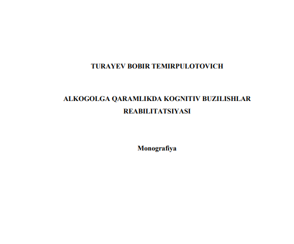 Alkogolga qaramlikda kognitiv buzilishlar reabilitatsiyasi